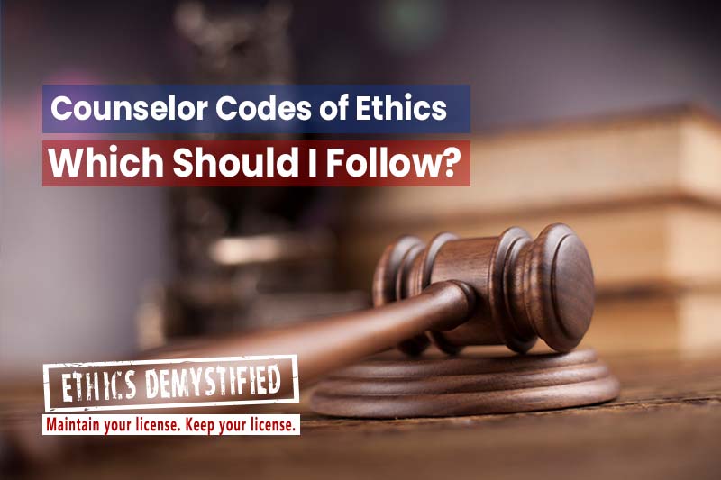 which-counselor-ethics-should-i-follow