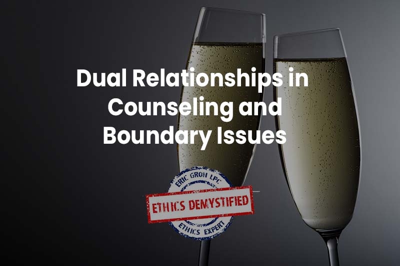 Dual-Relationships-Counseling-Boundary-Issues