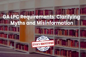 Georgia LPC Requirements: Clarifying Myths and Misinformation