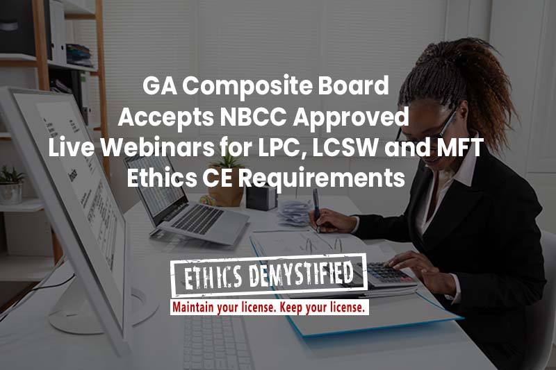 ga-board-accepts-live-webinar-ethics-as-face-to-face-for-lpc-sw-and-mft